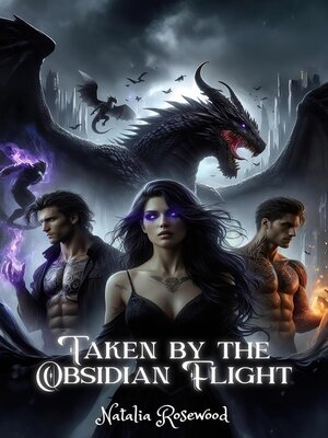 cover image of Taken by the Obsidian Flight